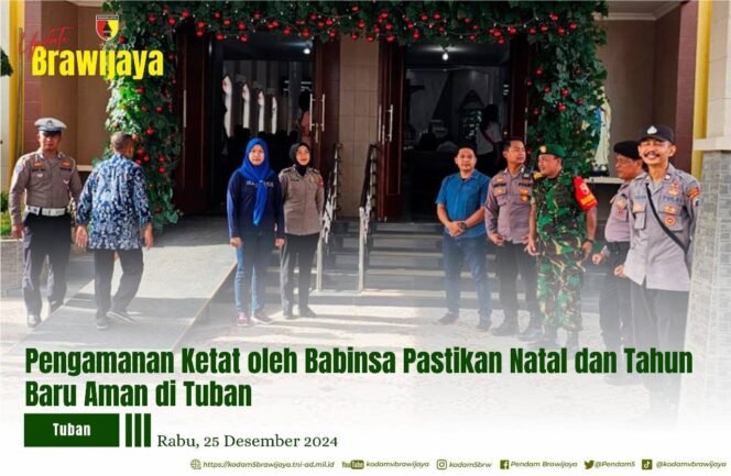 
					Pengamanan Ketat Oleh Babinsa Pastikan Natal dan Tahun Baru Aman
