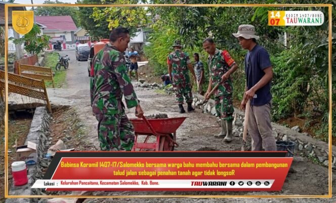 
					Babinsa Koramil 1407-17/Salomekko Bersama Warga Bangun Talud Jalan di Kelurahan Pancaitana