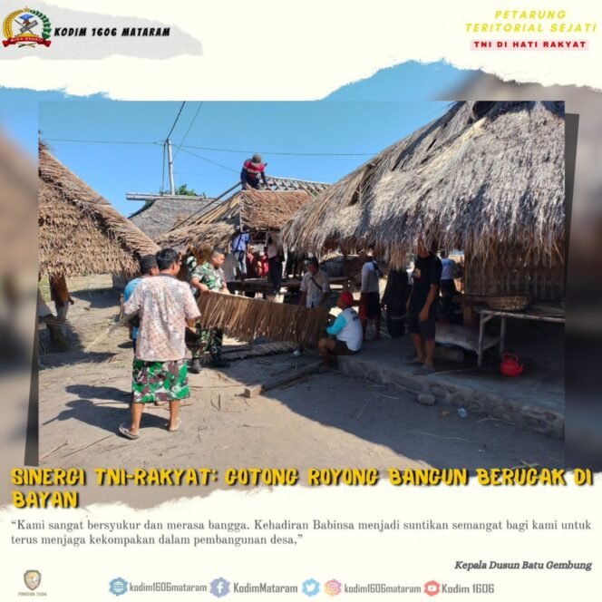 
					Sinergi TNI-Rakyat: Gotong Royong Bangun Berugak di Bayan