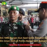 Kodim 1006/Banjar Ikut Apel Gelar Pasukan Operasi Lilin Intan 2025 di Polres Banjar dan Banjarbaru