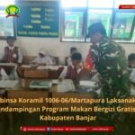 Babinsa Koramil 1006-06/Martapura Laksanakan Pendampingan Program Makan Bergizi Gratis di Kabupaten Banjar